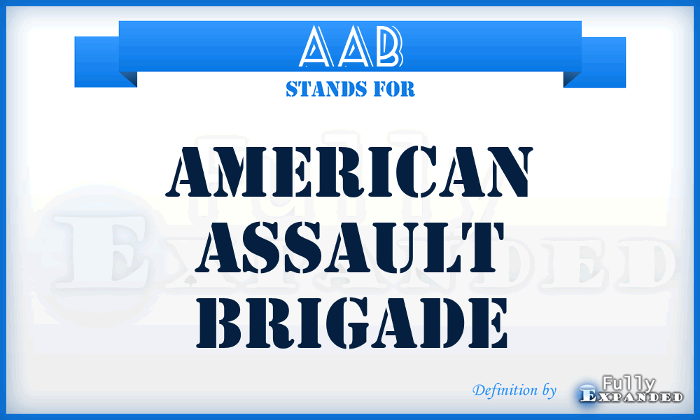 AAB - American Assault Brigade