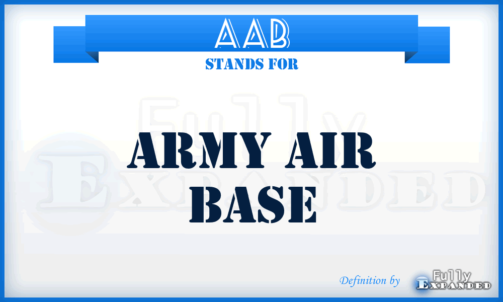 AAB - Army Air Base