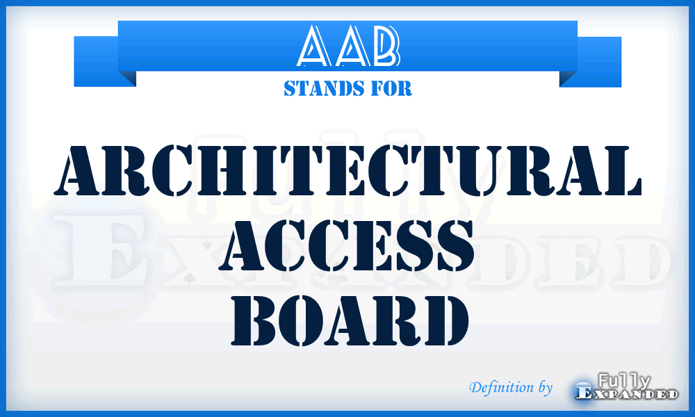 AAB - Architectural Access Board