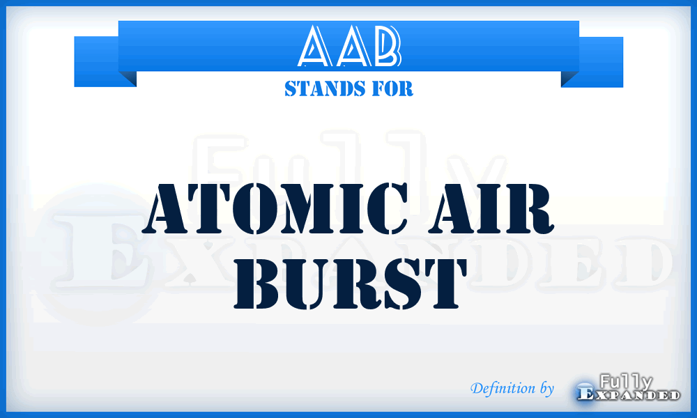 AAB - Atomic Air Burst