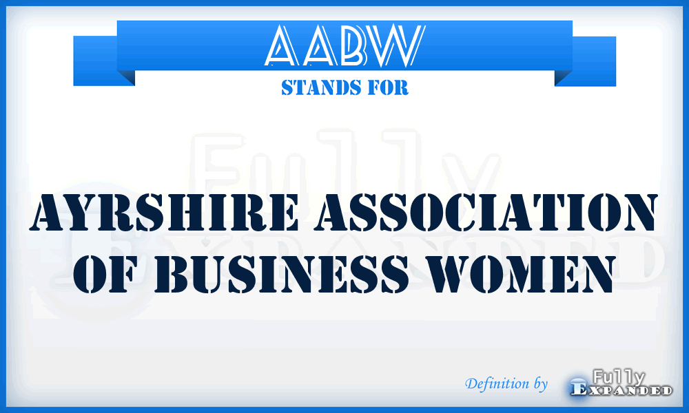 AABW - Ayrshire Association Of Business Women