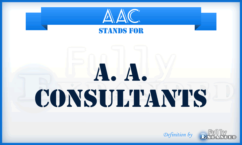 AAC - A. A. Consultants