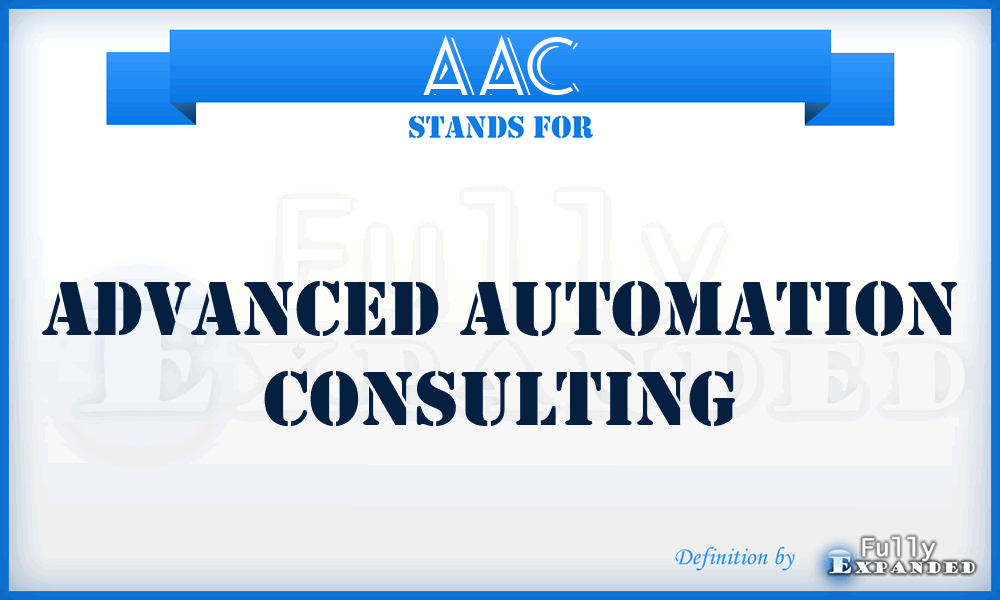 AAC - Advanced Automation Consulting