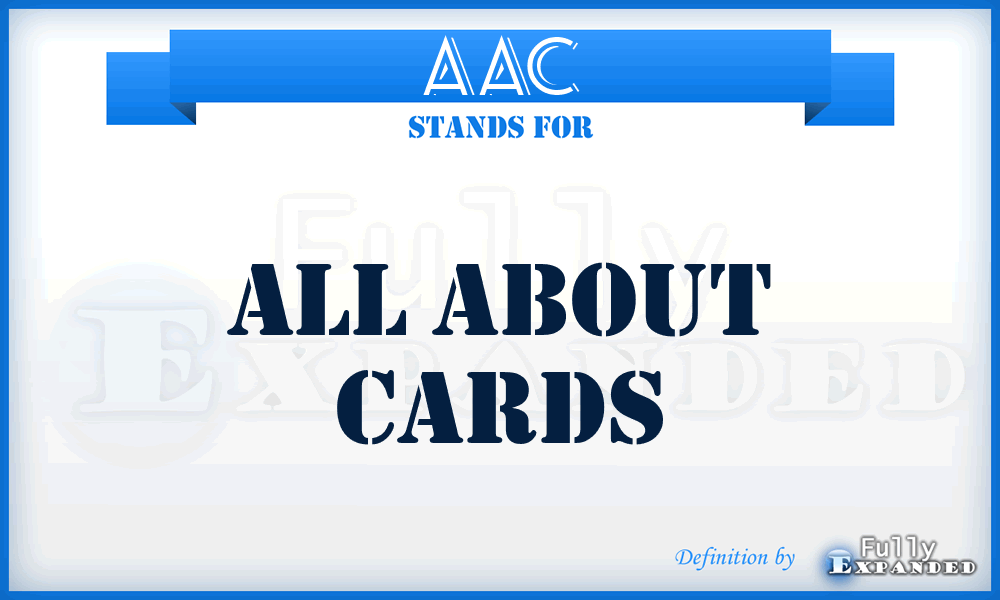 AAC - All About Cards