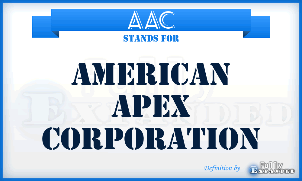 AAC - American Apex Corporation