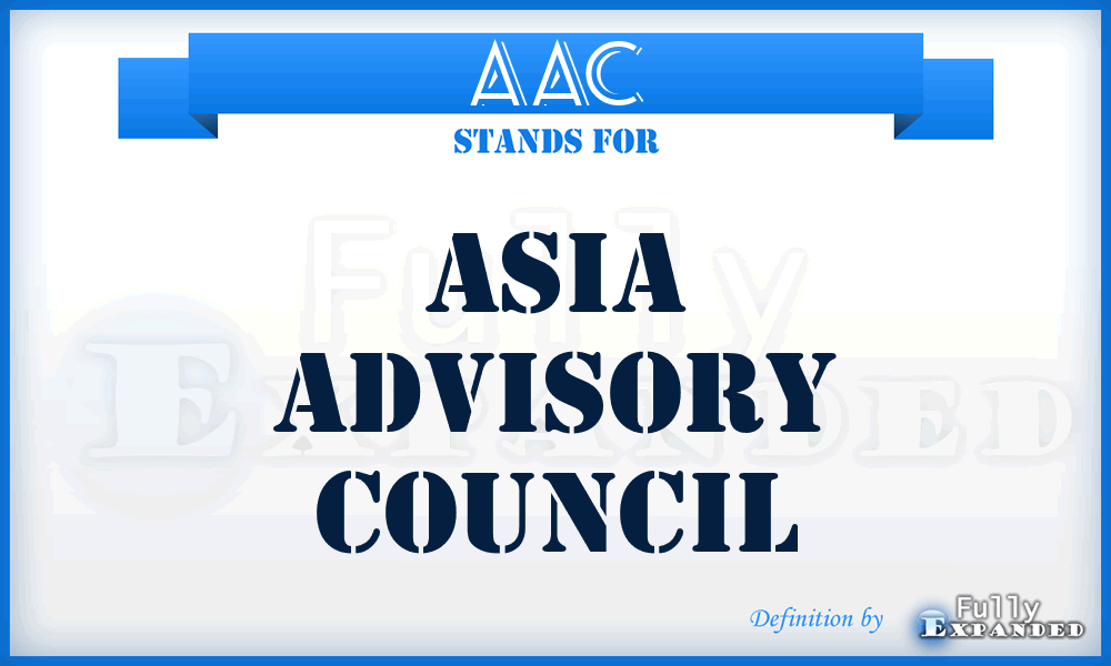 AAC - Asia Advisory Council