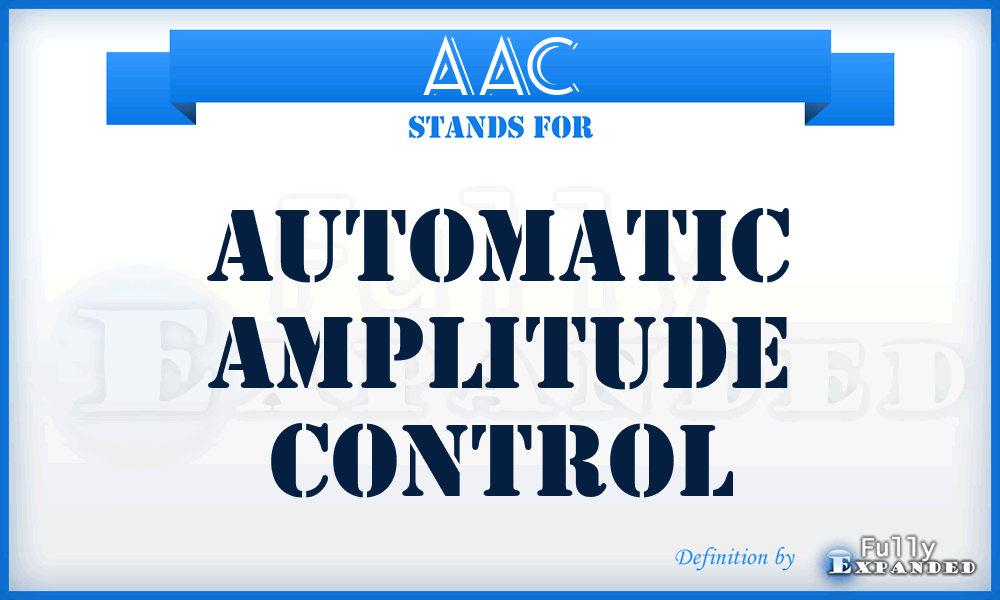 AAC - automatic amplitude control