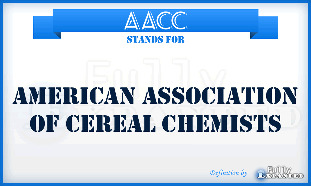 AACC - American Association of Cereal Chemists