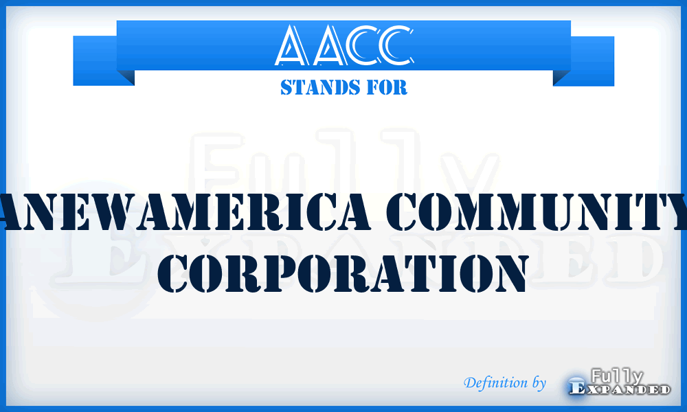 AACC - AnewAmerica Community Corporation