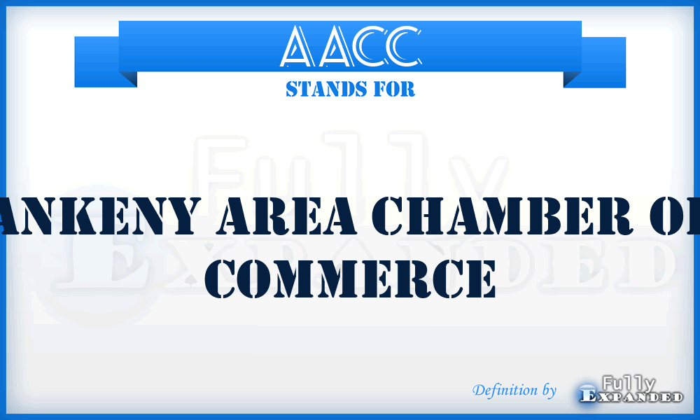 AACC - Ankeny Area Chamber of Commerce