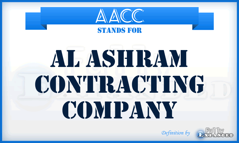 AACC - Al Ashram Contracting Company
