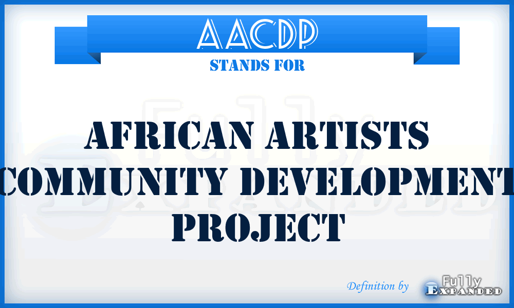 AACDP - African Artists Community Development Project