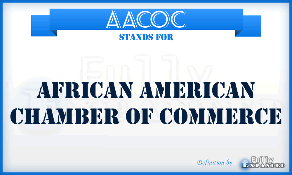 AACOC - African American Chamber of Commerce