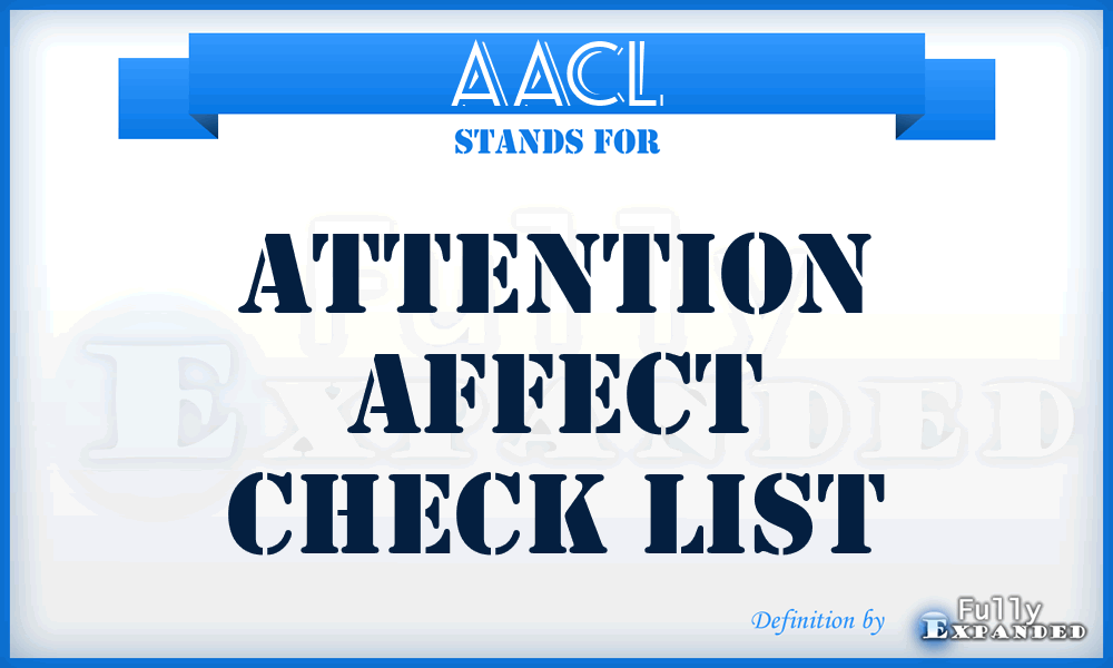 AACL - Attention Affect Check List