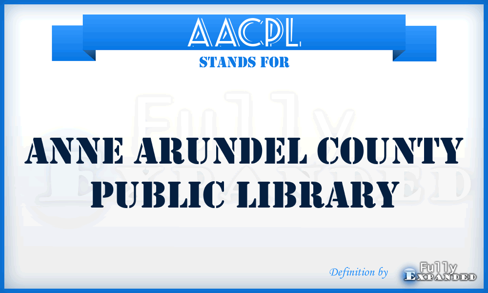 AACPL - Anne Arundel County Public Library