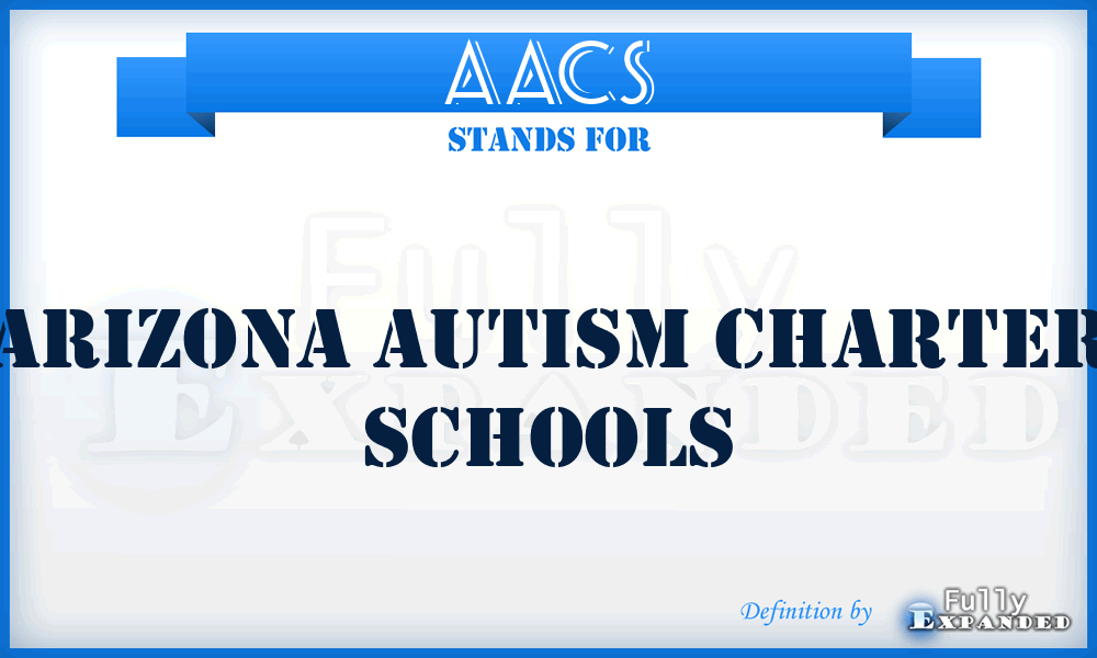 AACS - Arizona Autism Charter Schools