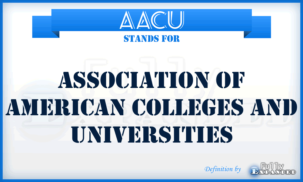 AACU - Association of American Colleges and Universities