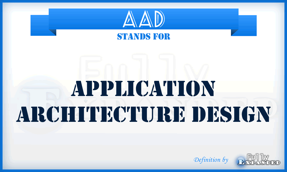 AAD - Application Architecture Design