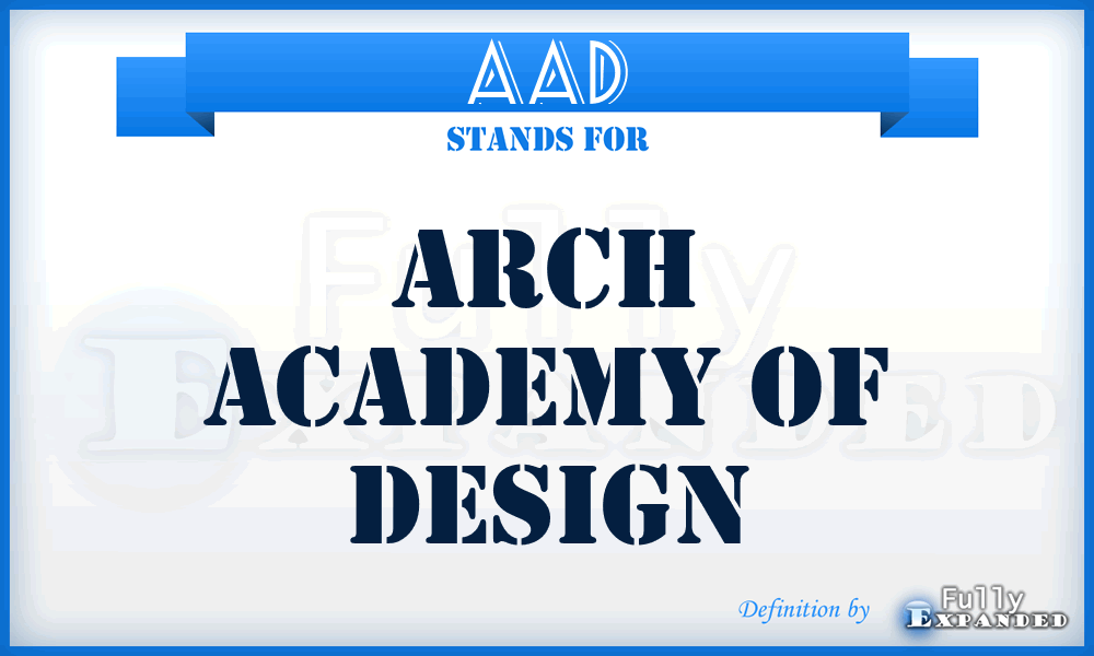 AAD - Arch Academy of Design