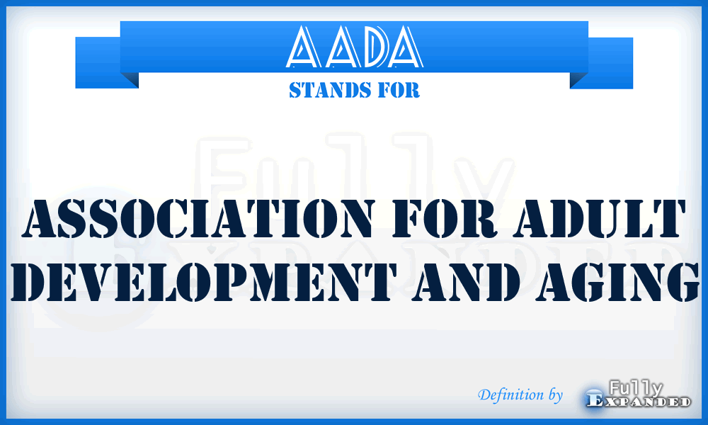 AADA - Association For Adult Development And Aging