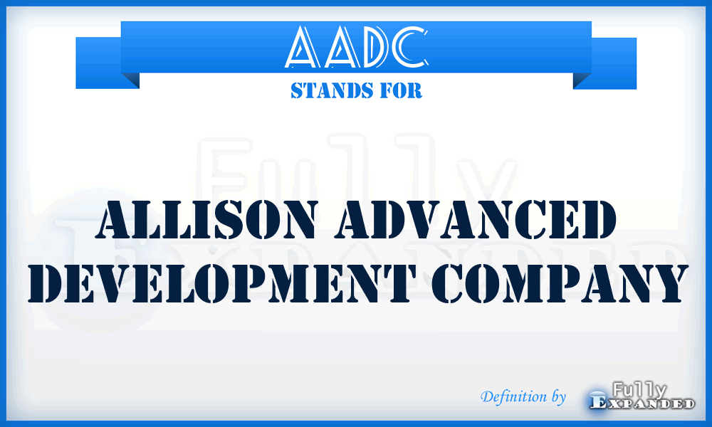 AADC - Allison Advanced Development Company