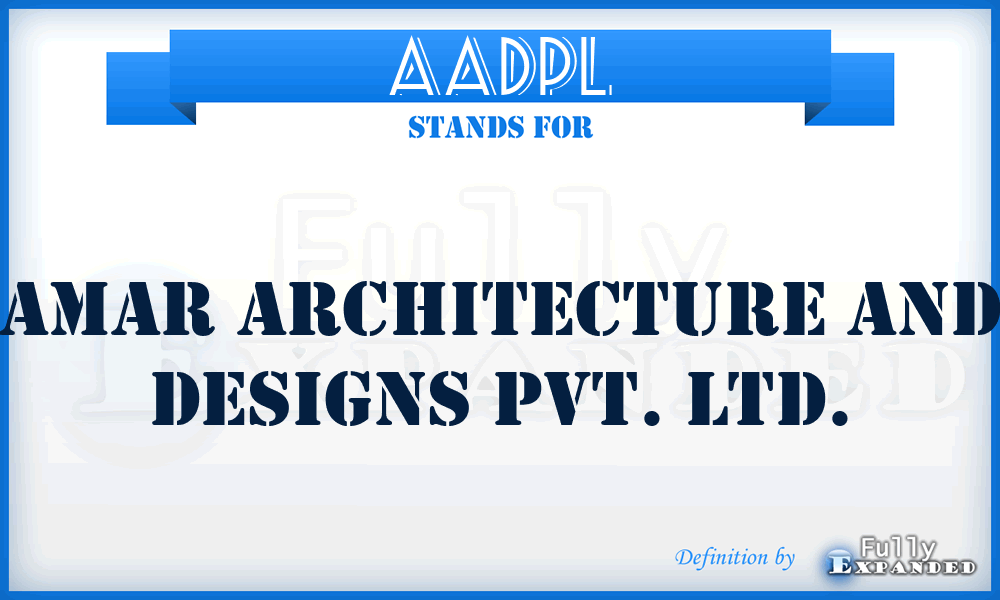 AADPL - Amar Architecture and Designs Pvt. Ltd.
