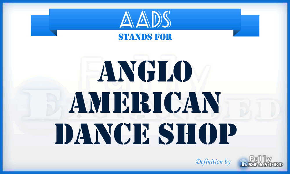 AADS - Anglo American Dance Shop