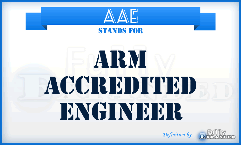 AAE - ARM Accredited Engineer