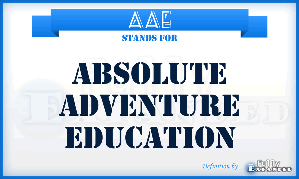 AAE - Absolute Adventure Education