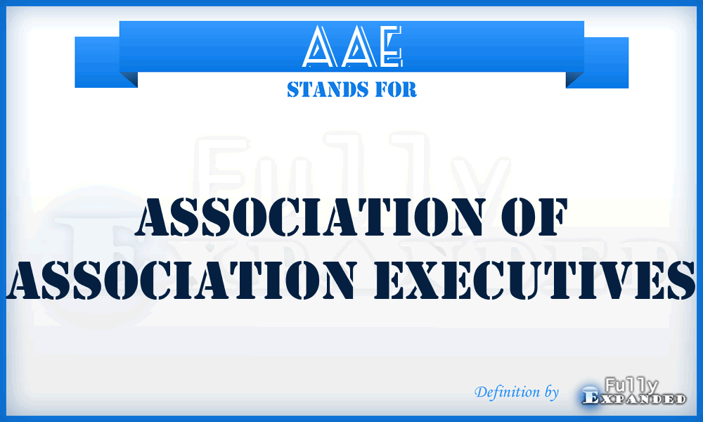 AAE - Association of Association Executives