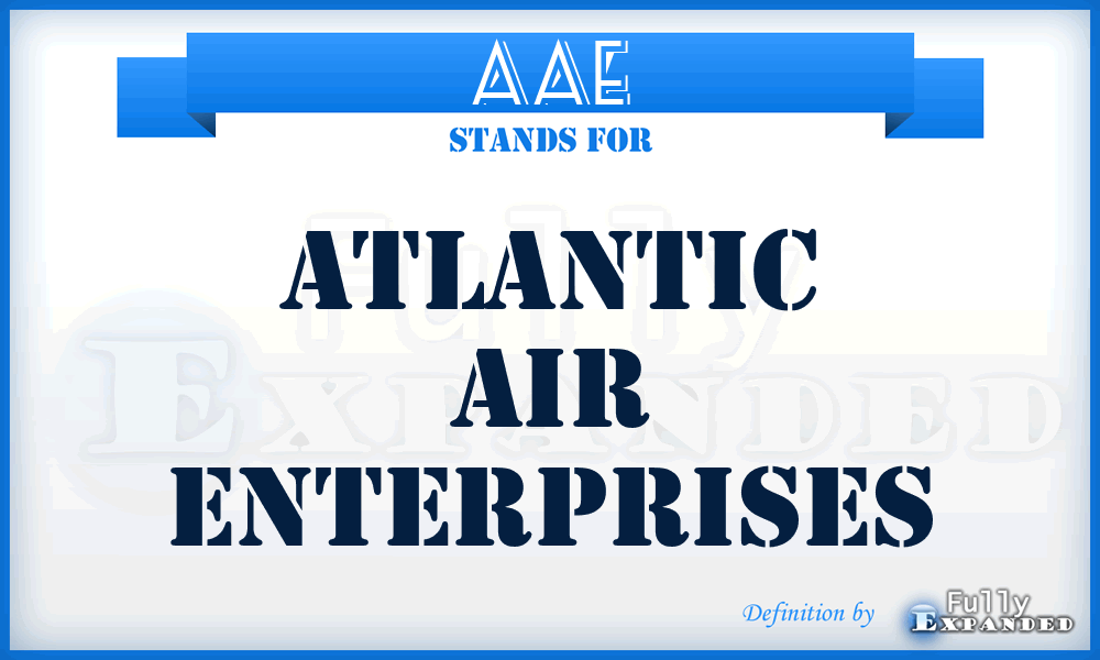 AAE - Atlantic Air Enterprises