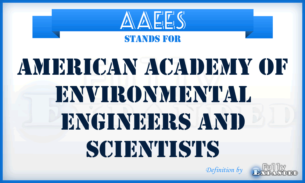AAEES - American Academy of Environmental Engineers and Scientists