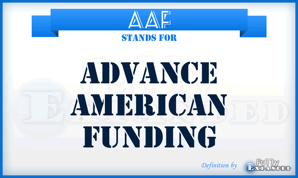 AAF - Advance American Funding