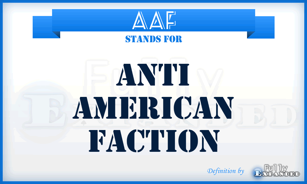 AAF - Anti American Faction