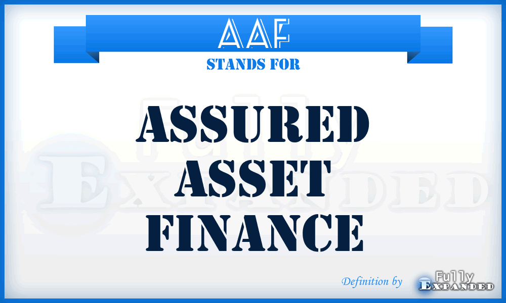 AAF - Assured Asset Finance