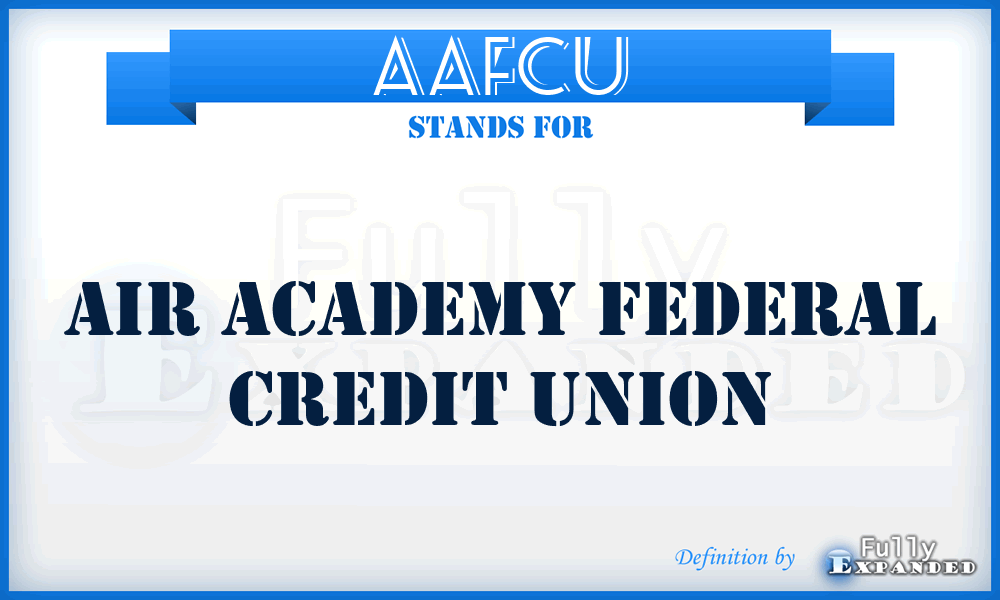 AAFCU - Air Academy Federal Credit Union