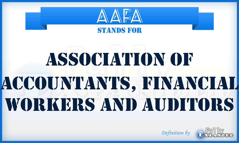 AAFA - Association of Accountants, Financial Workers and Auditors