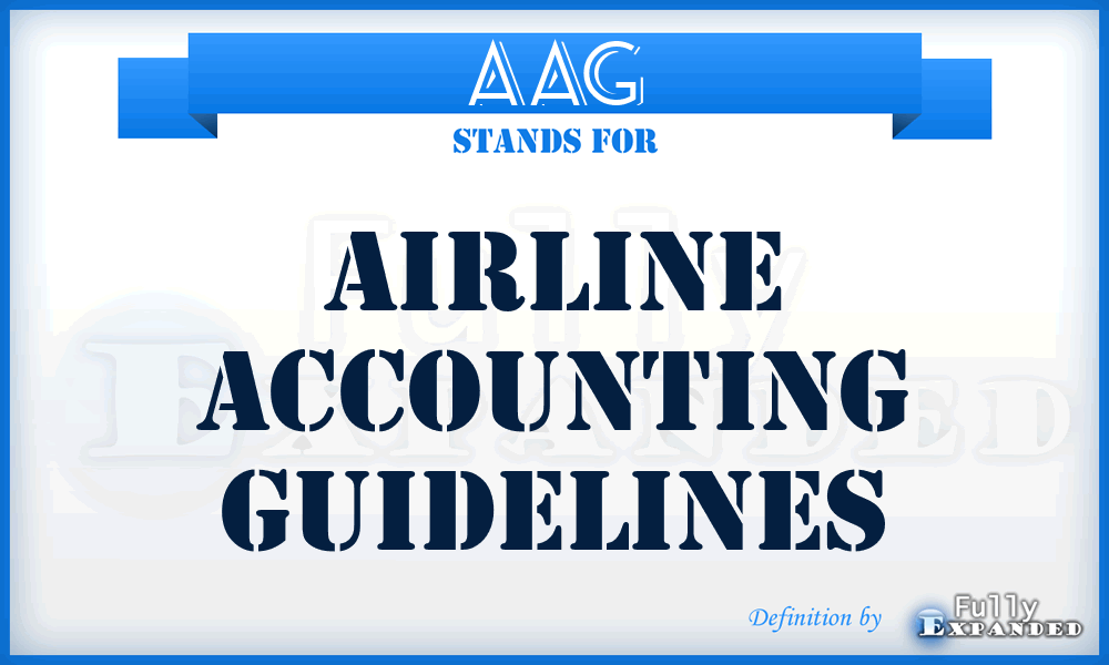 AAG - Airline Accounting Guidelines