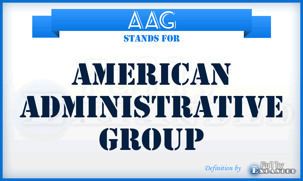 AAG - American Administrative Group