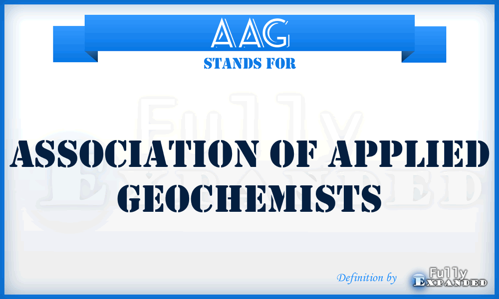 AAG - Association of Applied Geochemists
