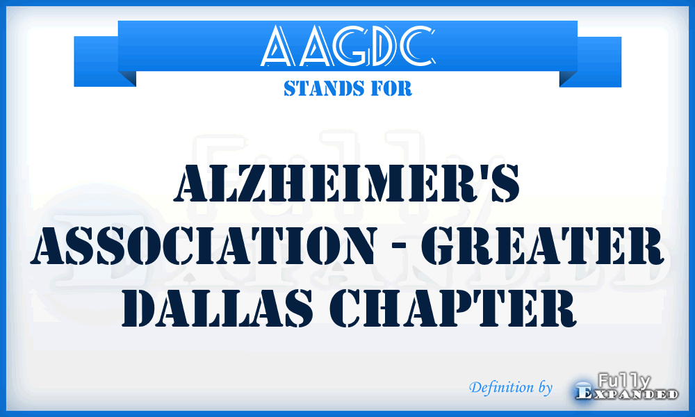 AAGDC - Alzheimer's Association - Greater Dallas Chapter