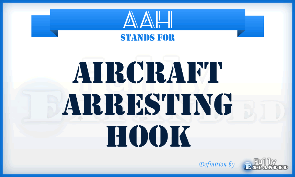 AAH - Aircraft Arresting Hook