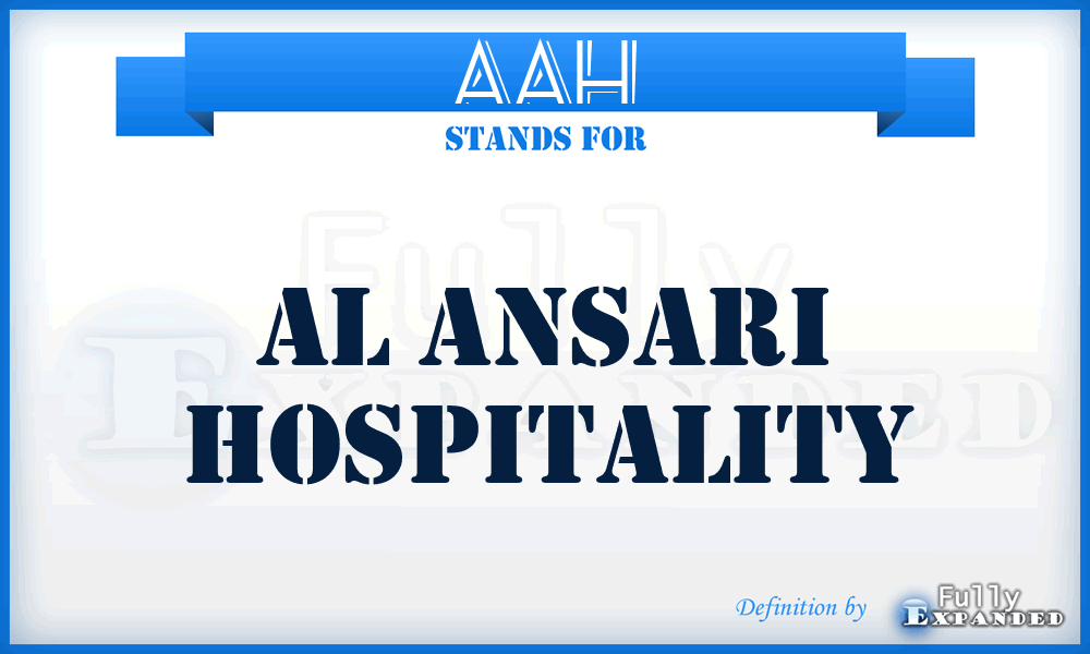 AAH - Al Ansari Hospitality