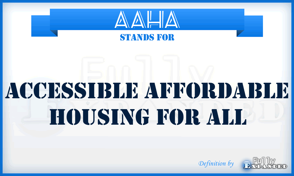 AAHA - Accessible Affordable Housing for All