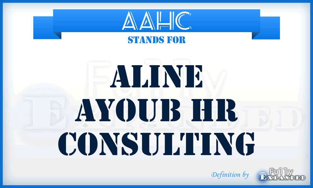 AAHC - Aline Ayoub Hr Consulting