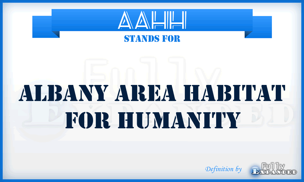 AAHH - Albany Area Habitat for Humanity
