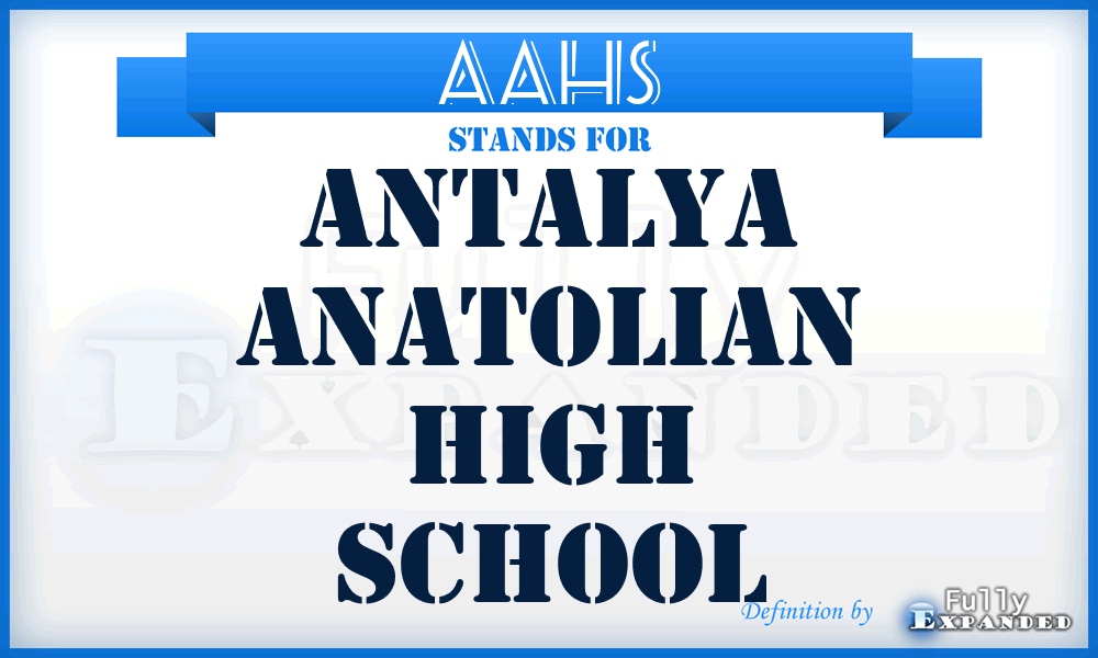 AAHS - Antalya Anatolian High School