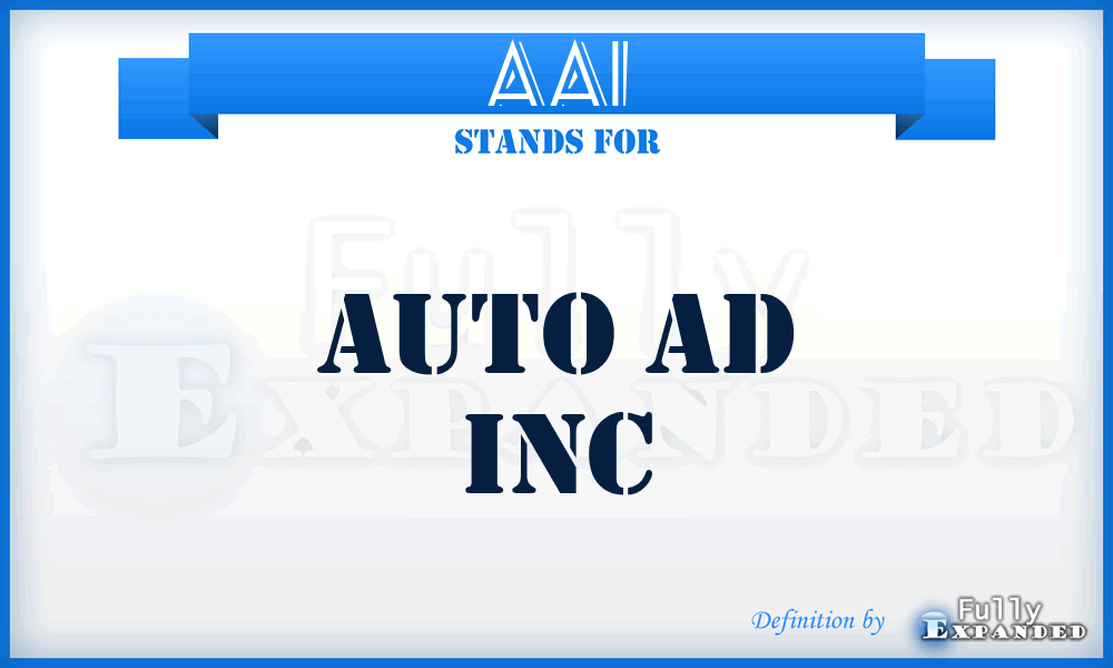 AAI - Auto Ad Inc