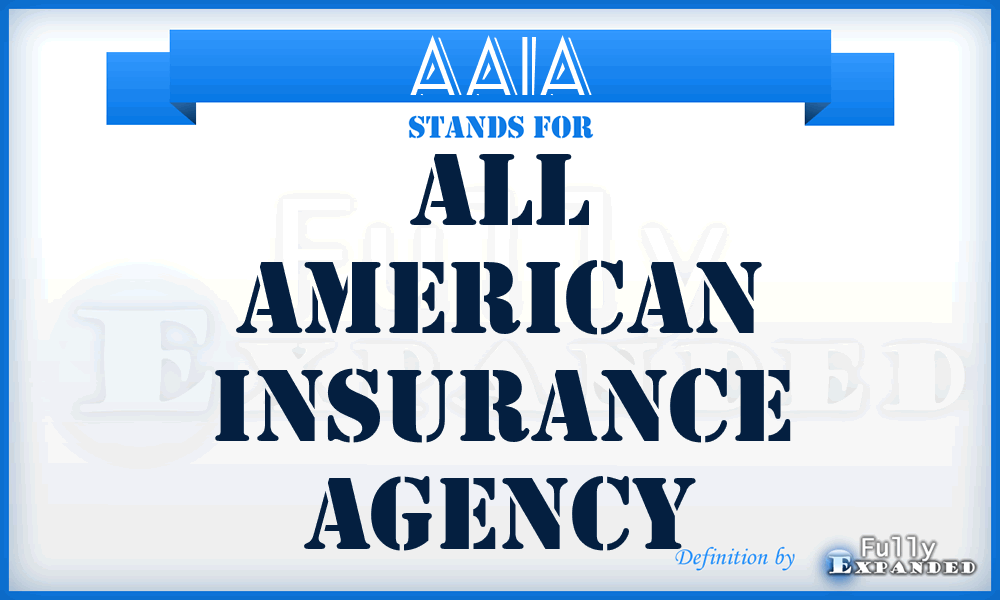 AAIA - All American Insurance Agency