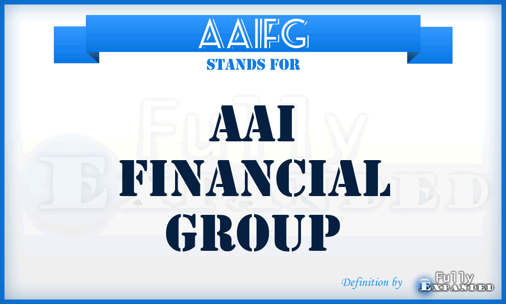AAIFG - AAI Financial Group